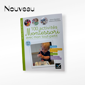 100 activités sensorielles avec mon tout-petit